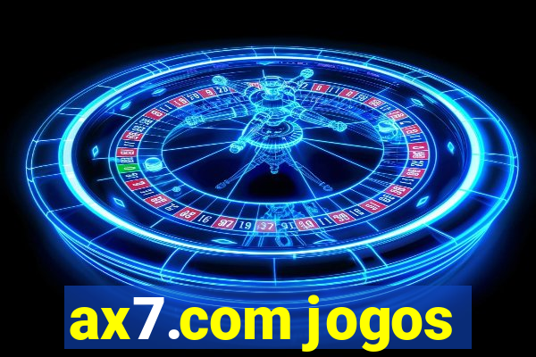 ax7.com jogos